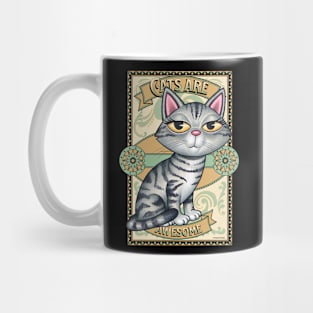 Cute Gray Tabby Kitty Cat on Cats are Awesome Mug